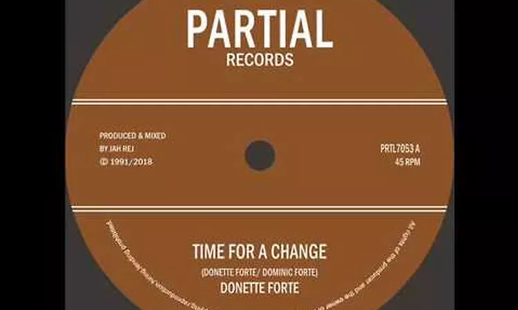 Donette Forte - Time For a Change - Partial Records 7 - PRTL7053