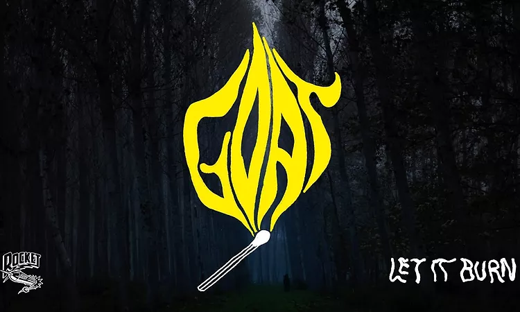 Goat ? Let It Burn (Radio Edit)