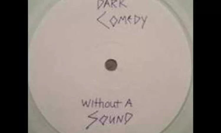 Dark Comedy - Without A Sound(Art Of Dance Records) 1992