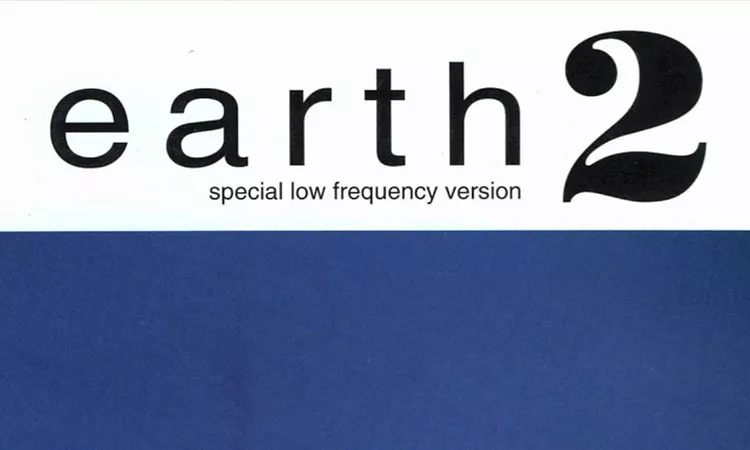 Earth - Earth 2: Special Low Frequency version [HD] full