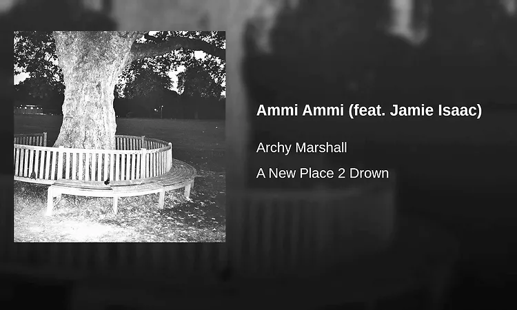 Ammi Ammi (feat. Jamie Isaac)