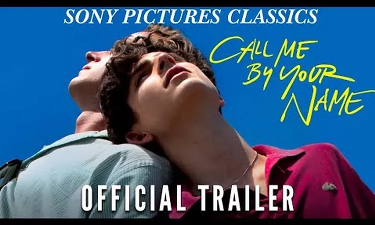 Call Me By Your Name | Official Trailer HD (2017)