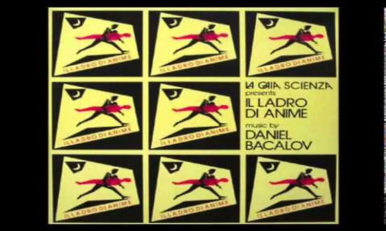 Daniel Bacalov - Le Anime dei Ladri