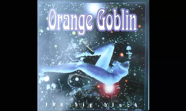 Orange Goblin - The Big Black - Full Album