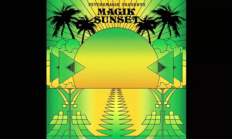 Psychemagik present Magik Sunset - Part Two  - Promo Mini Mix