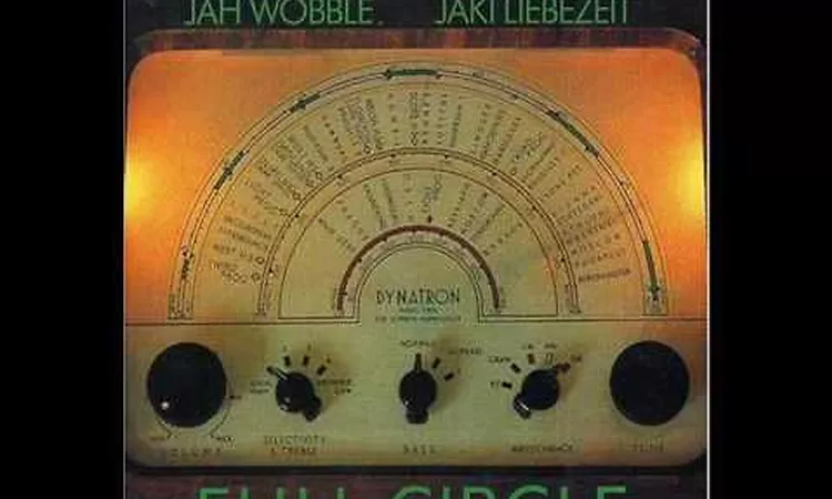 Holger Czukay - Jah Wobble - Jaki Liebezeit : Full circle (rps no.7)