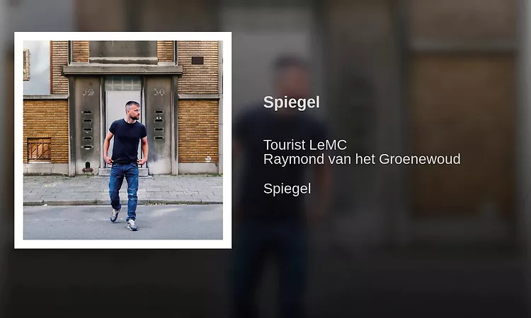 Tourist LeMC x Raymond van het Groenewoud  - De Spiegel