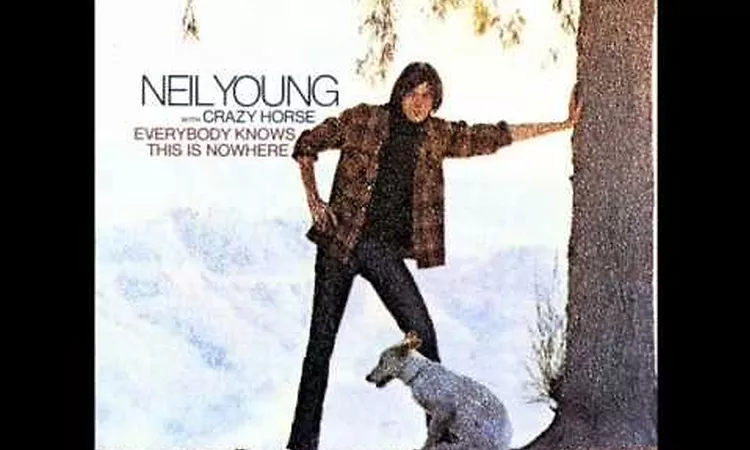 Neil Young - Everybody Knows This is Nowhere