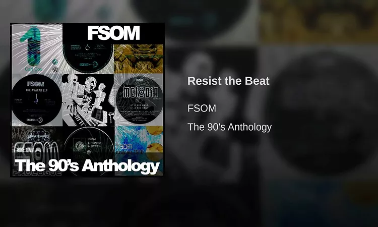 FSOM - Resist The Beat