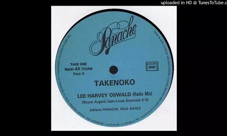 Takenoko ?? Lee Harvey Oswald (Zaza Dance Remix)