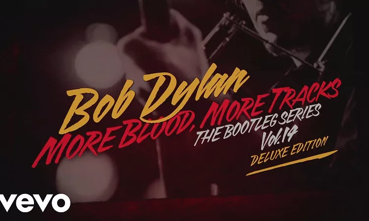 Bob Dylan - More Blood, More Tracks: The Bootleg Series Vol. 14 Deluxe Edition