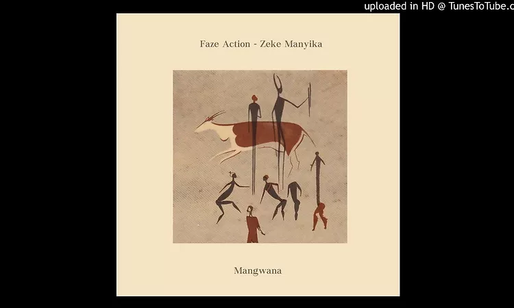Faze Action feat. Zeke Manyika - Mangwana (Paradise '89 dub)