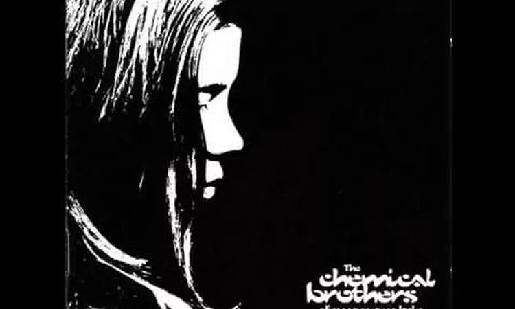 The Chemical Brothers - 02 - Dig Your Own Hole
