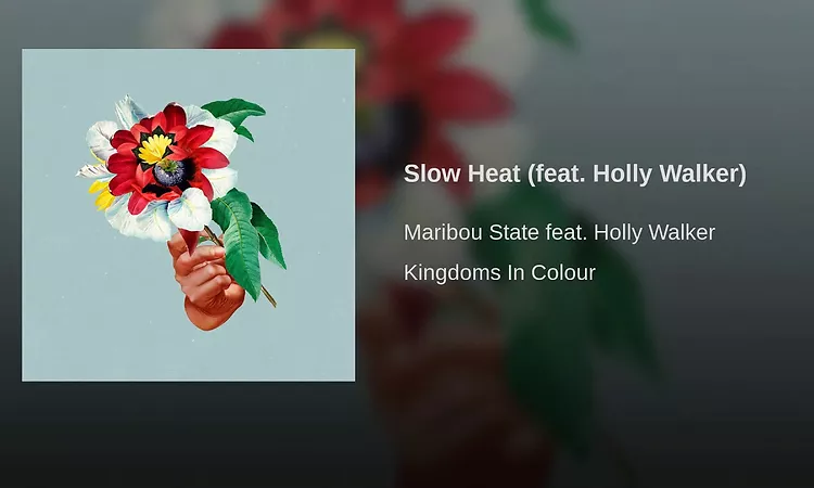 Slow Heat (feat. Holly Walker)