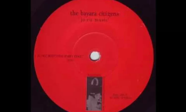 The Bayara Citizens - Ju-Ru Rhythm (7-Inch Mix) (Part 1.1) (Side B1)