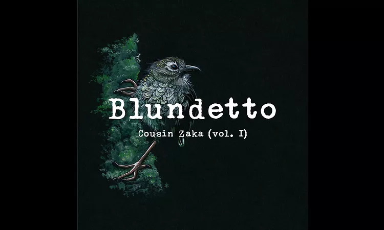 Blundetto - Movin'in