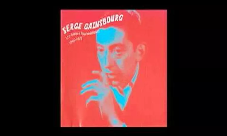 Je N'avais Qu'un Seul Mot A Lui Dire by Serge Gainsbourg