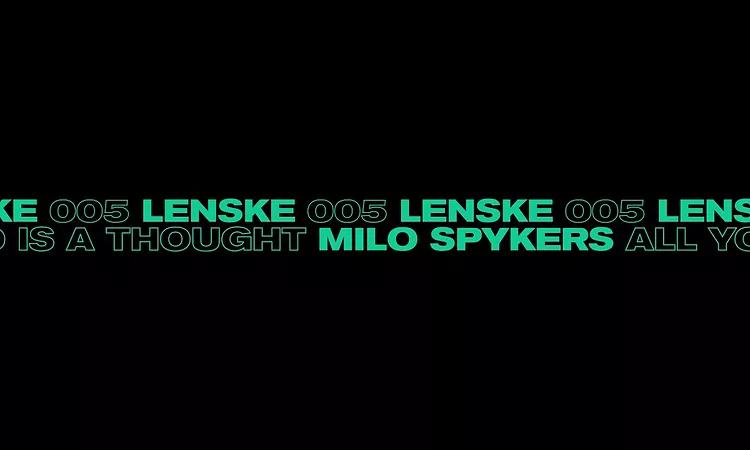 Milo Spykers - All You Need Is A Thought (Lenske005)