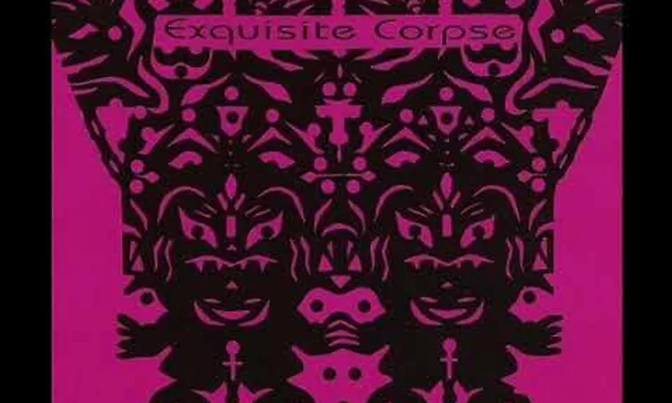 Exquisite Corpse   Traditional Ties With Dreaming