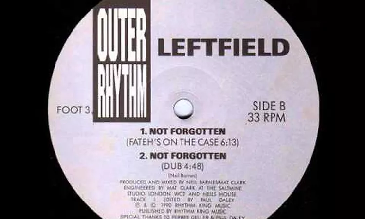 Leftfield -- Not Forgotten (Dub Mix).wmv