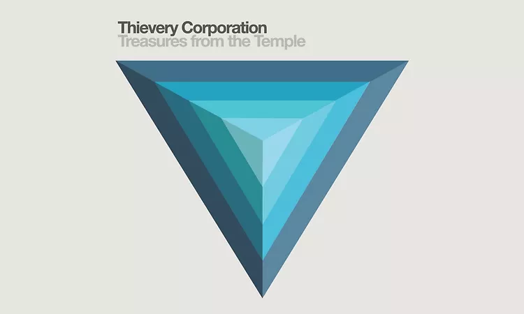 Thievery Corporation  - Treasures From The Temple   [Full Album]