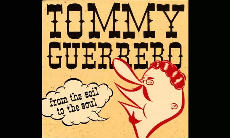 Tommy Guerrero - From the Soil to the Soul (Full Album)