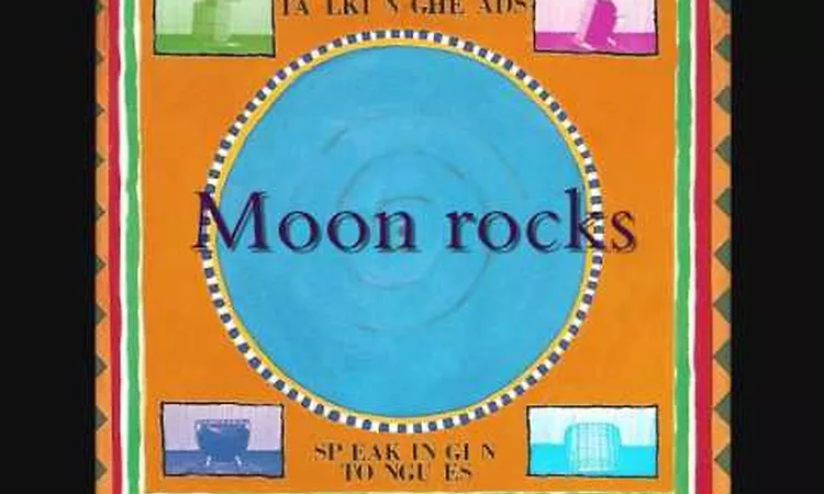 Talking Heads   Speaking in tongues #7   Moon rocks