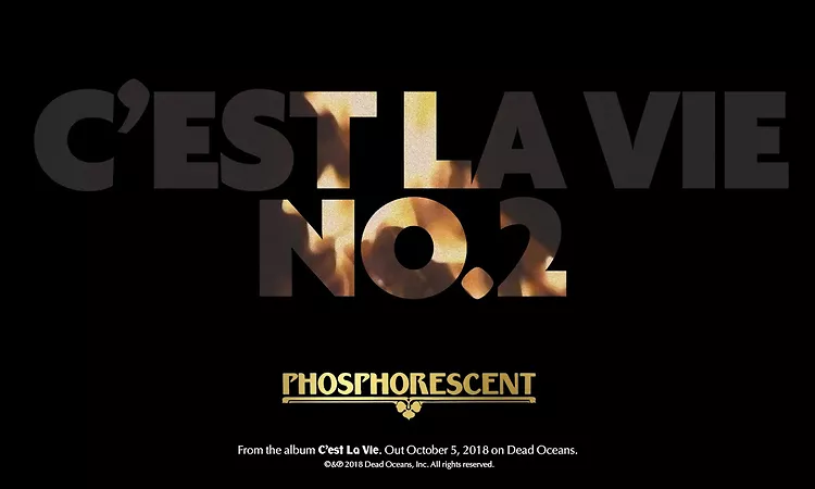 Phosphorescent - C?est La Vie No. 2 (Official Audio)