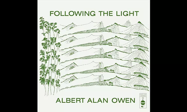 Albert Alan Owen - Following The Light Part I