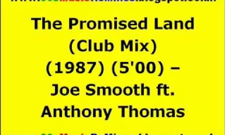 The Promised Land (Club Mix) - Joe Smooth ft. Anthony Thomas | 80s Club Music | 80s House Music