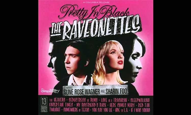 The Raveonettes (2005) - Pretty In Black (Expanded) - FULL ALBUM