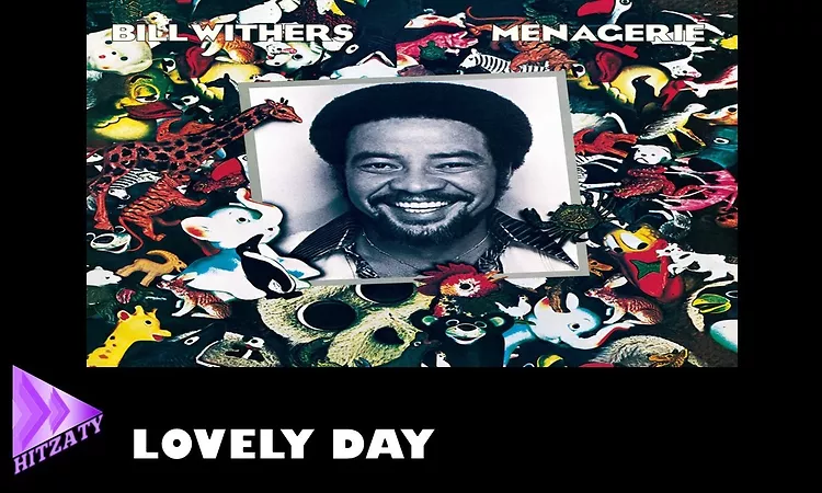 Bill Withers : Lovely Day [Arabic Subtitles] ????? ????