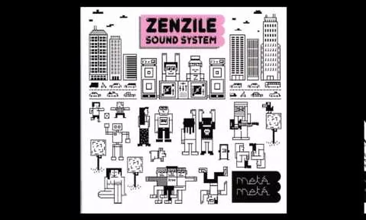 Zenzile - No Wave - Met? Met