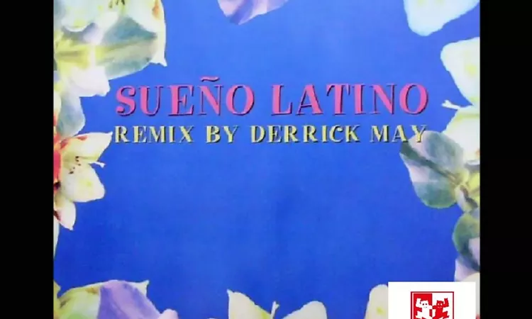Sue?o Latino -- Sue?o Latino - (Remix By Derrick May)