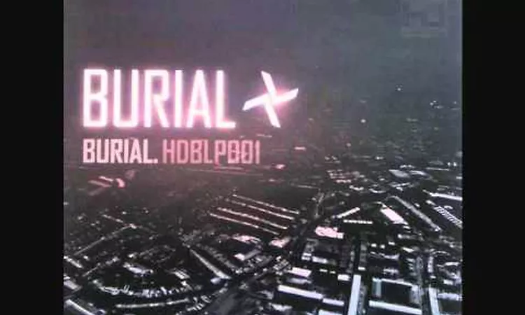 Burial - Wounder