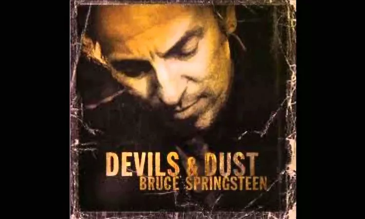 Bruce Springsteen - Devils and Dust