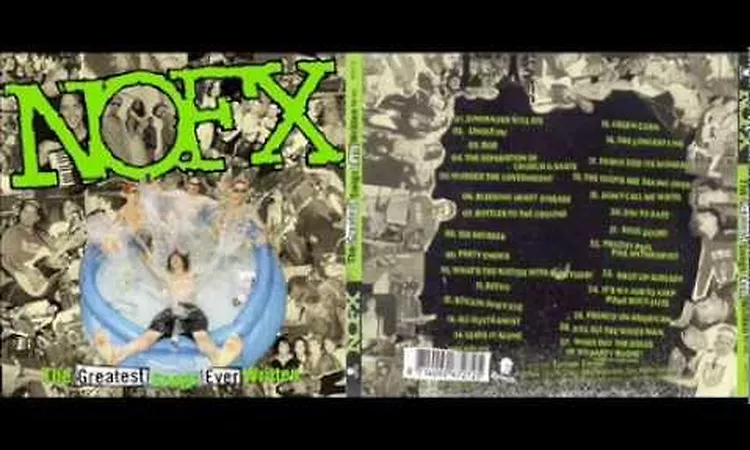 Nofx - The Greatest Songs Ever Written (Full ?lbum)