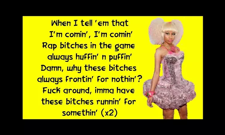 Nicki Minaj - I'm Comin Out Lyrics
