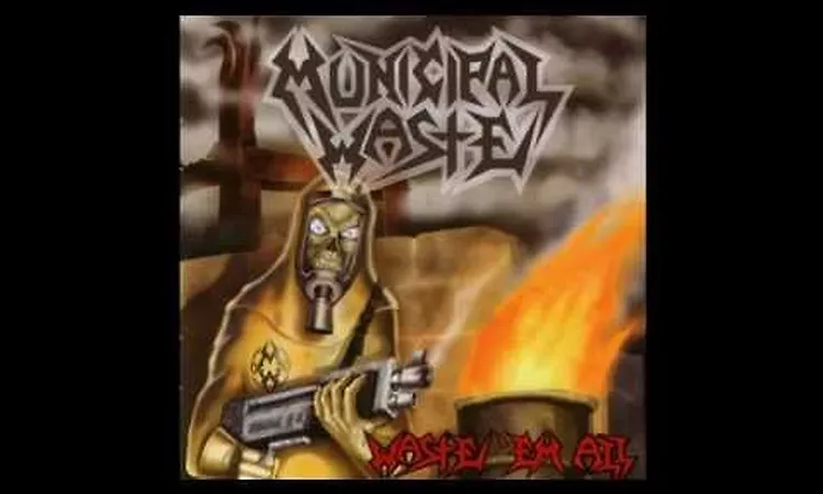 Municipal Waste - Waste 'Em All [Full Album]