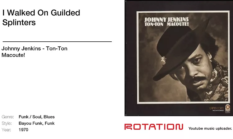 Johnny Jenkins - I Walked On Guilded Splinters