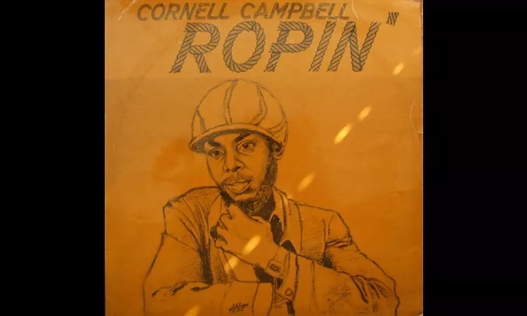 Cornell Campbell ?? Ropin'