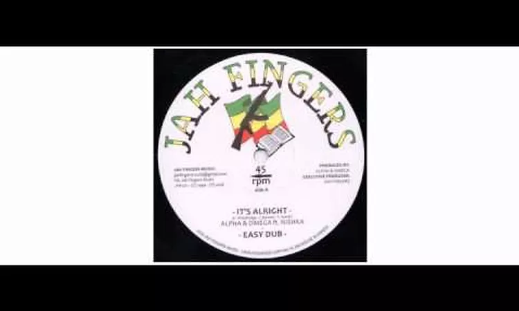 Alpha & Omega / Nishka - It's Alright - 12 - Jah Fingers Music