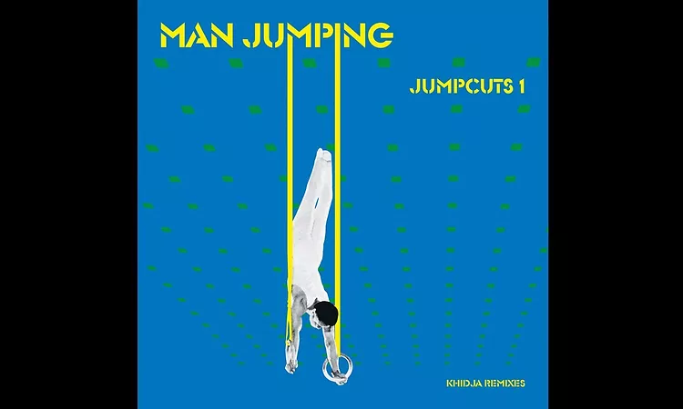 Man Jumping - Walk On, Bye (Khidja Remix)