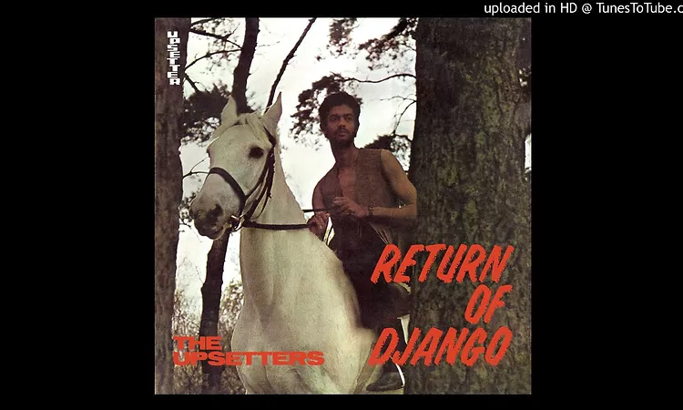 Upsetters (Lee Perry) - Return Of Django (1969) - FULL ALBUM VINYL RIP