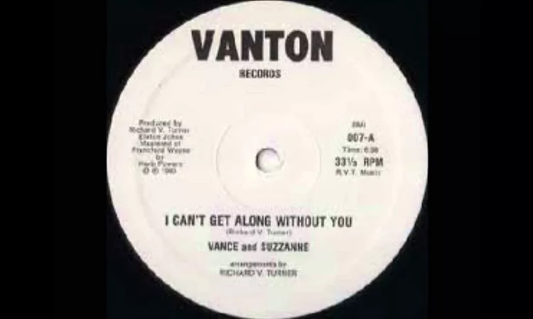 Vance And Suzzanne   I Can't Get Along Without You