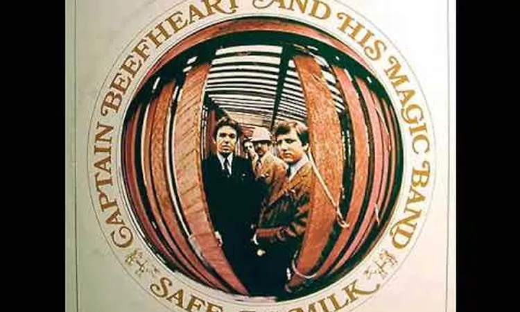 Safe As Milk (Take 5) - Captain Beefheart & His Magic Band