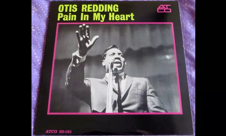 Otis Redding - Pain In My Heart 1964 (Full Vinyl 2014) Censored B1