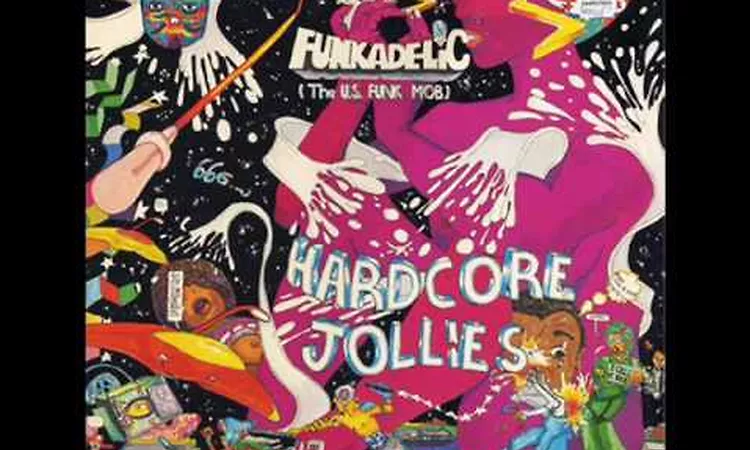 funkadelic-hardcore jollies