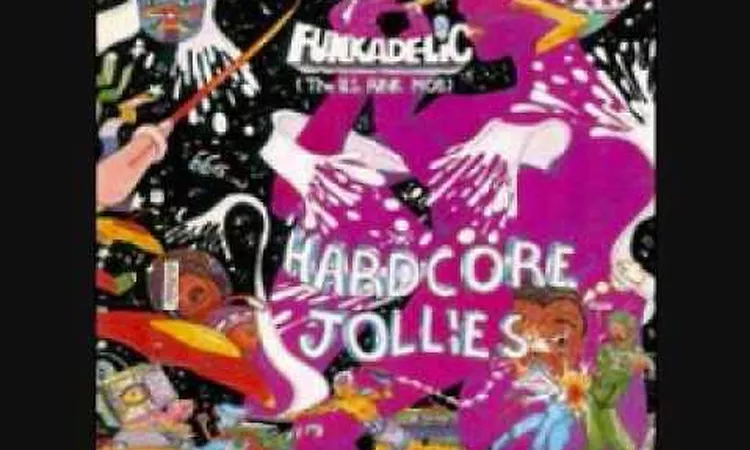 Hardcore Jollies - Funkadelic