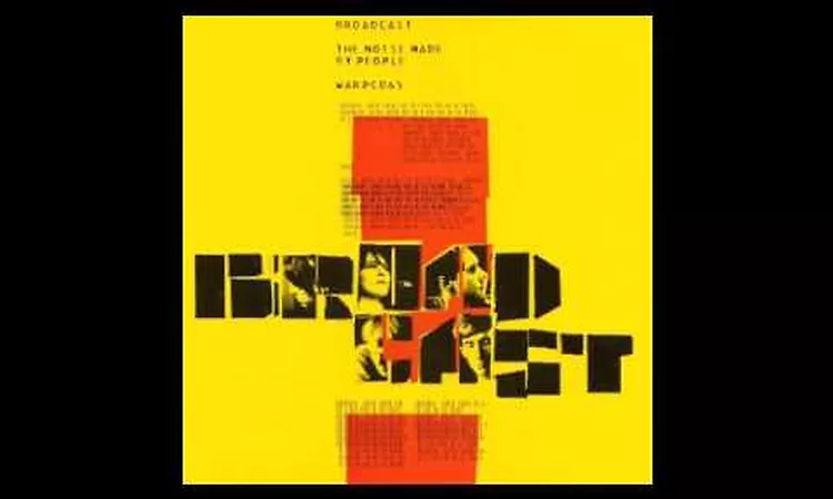 Broadcast - Until Then